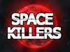 Space killers (Retro edition)